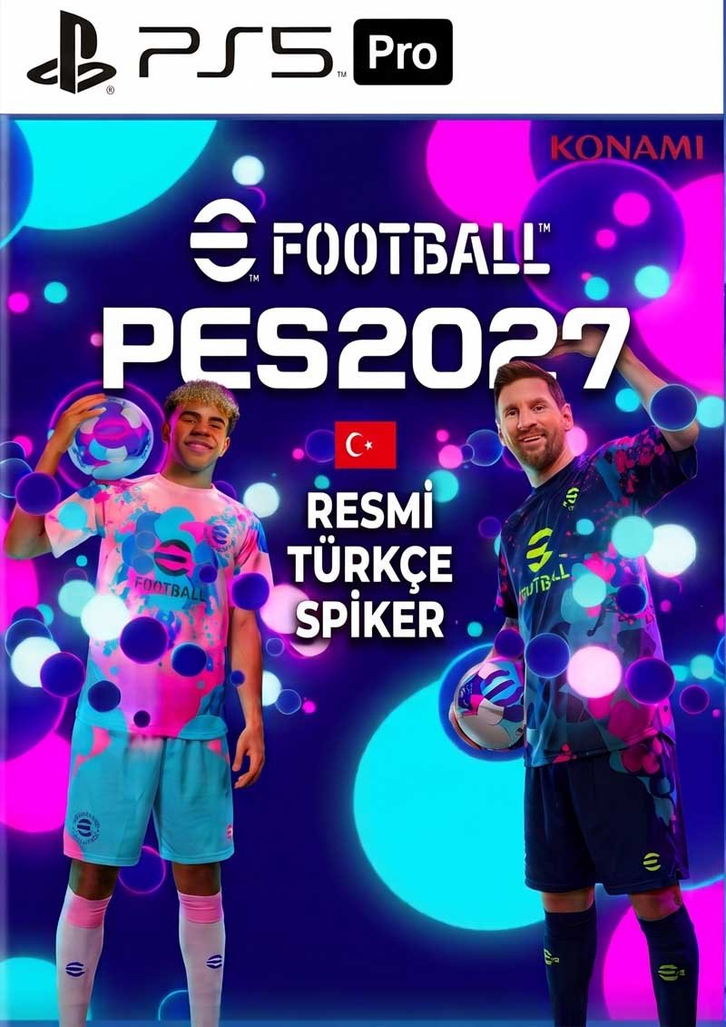 Efootball 2027 ( PES 2027 ) - PS5 PRO - RESMİ TÜRKÇE SPİKER